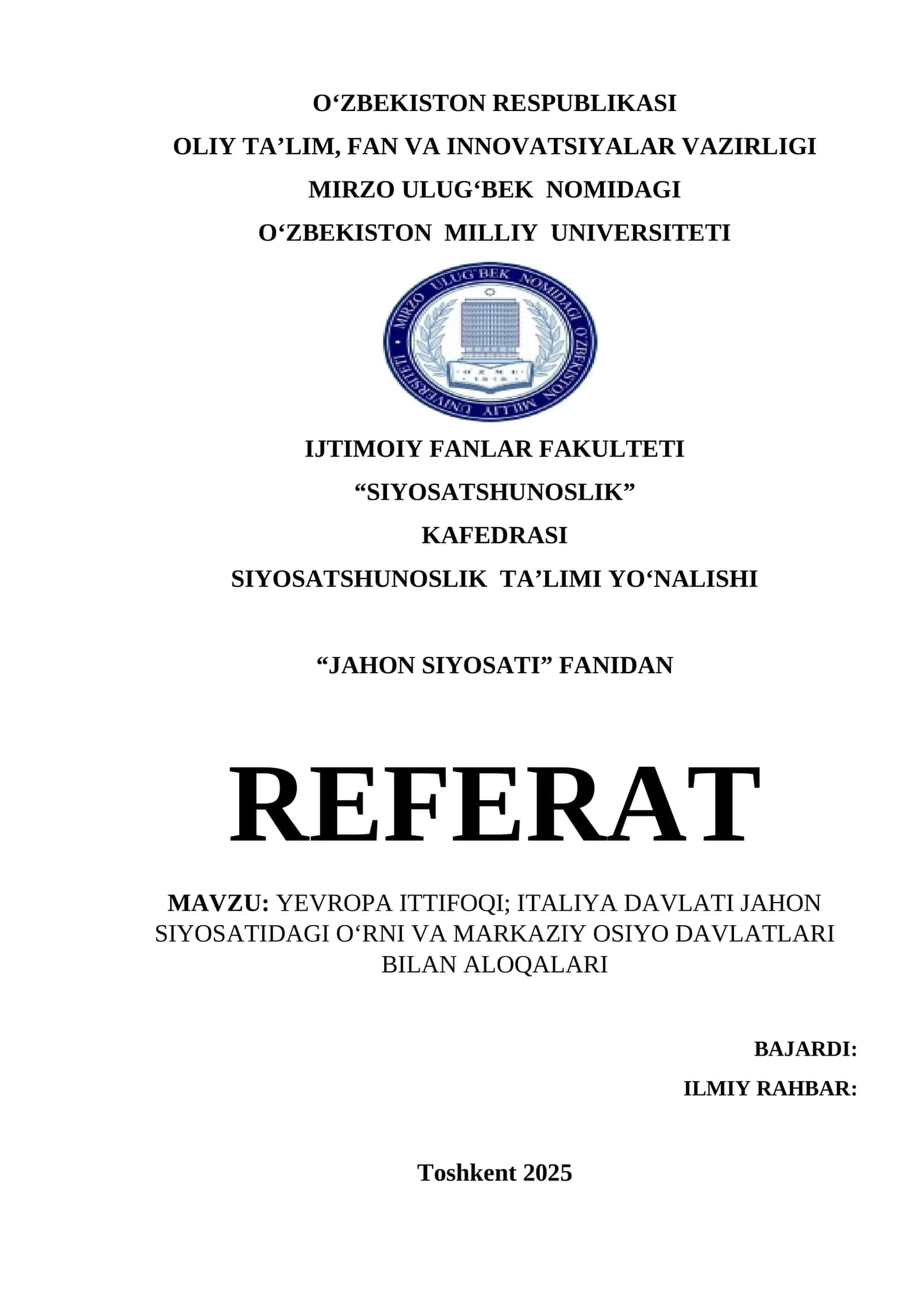 YEVROPA ITTIFOQI; ITALIYA DAVLATI JAHON SIYOSATIDAGI O‘RNI VA MARKAZIY OSIYO DAVLATLARI BILAN ALOQALARI 1