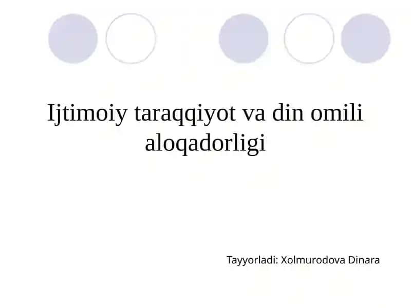 Ijtimoiy taraqqiyot va dinomilialoqadorligi 1