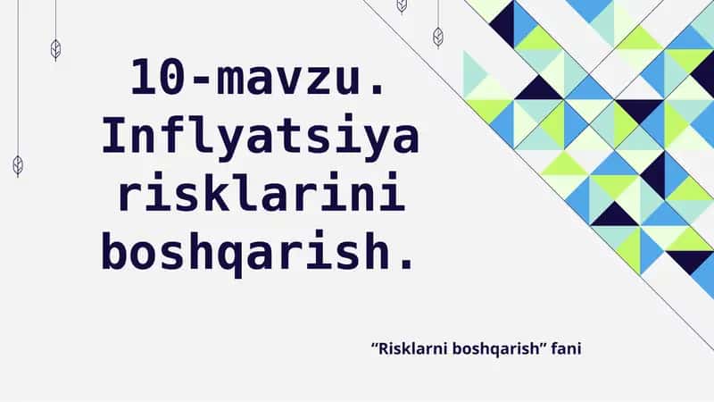 Inflyatsiya risklarini boshqarish 1