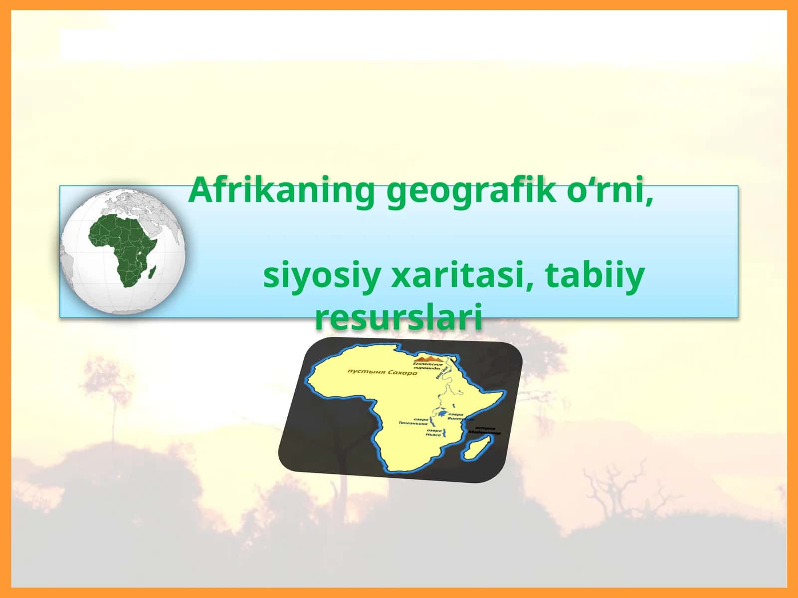 Afriqa geografik o‘rni 1