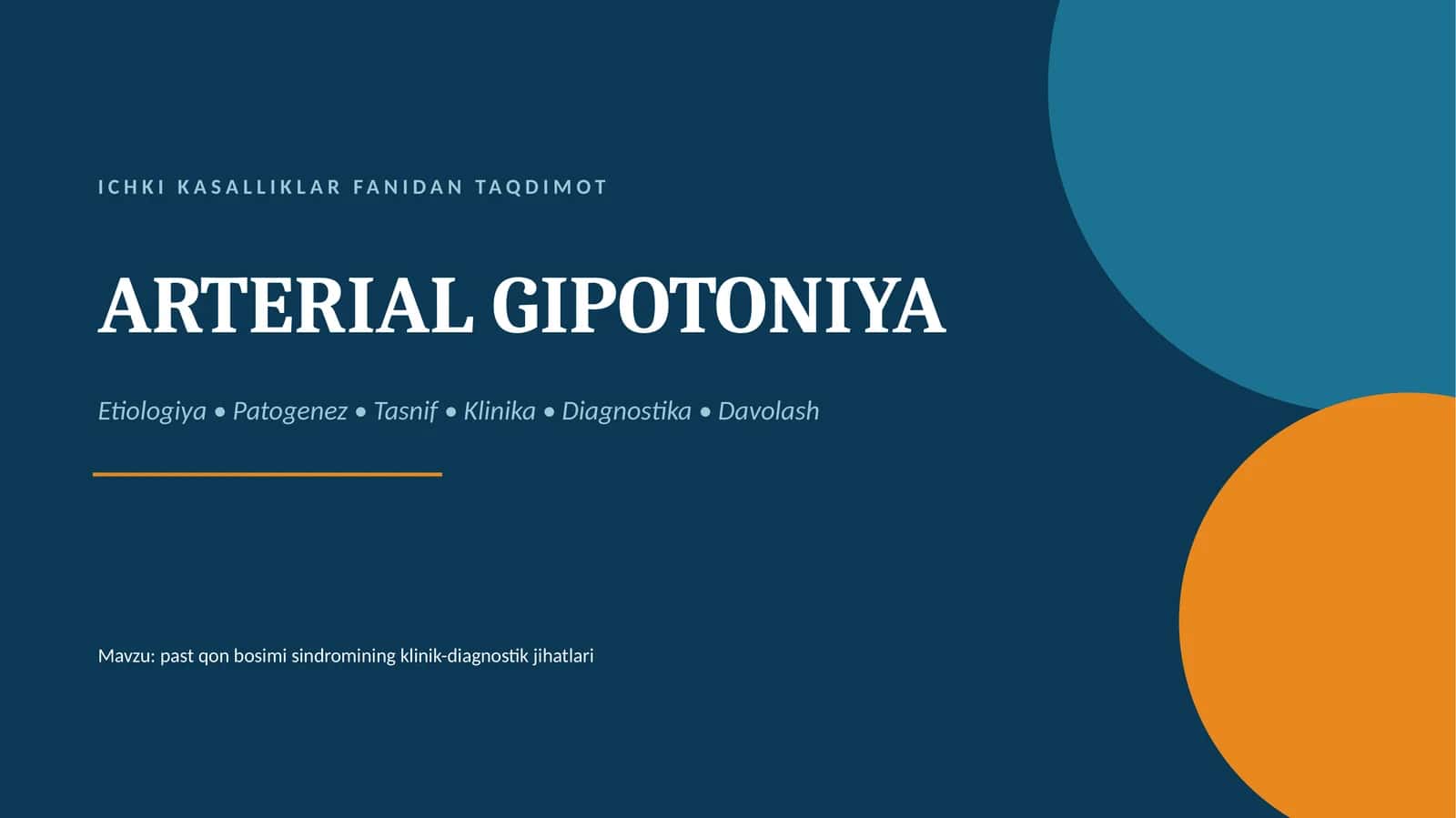 ICHKI KASALLIKLAR FANIDAN TAQDIMOT 1