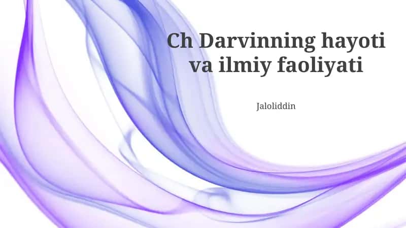 Darvinning hayoti va ilmiy faoliyati 1