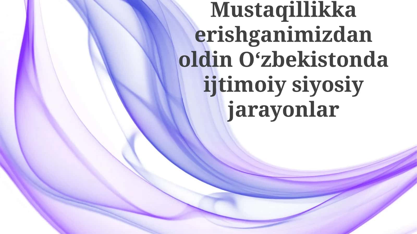 Sovetgacha Oʻzbekiston: Anʼanaviy Ijtimoiy va Siyosiy Tuzuvlar 1