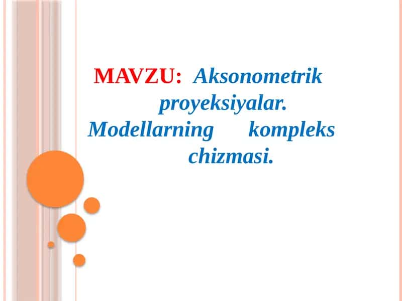 Aksonometrik proyeksiyalar 1