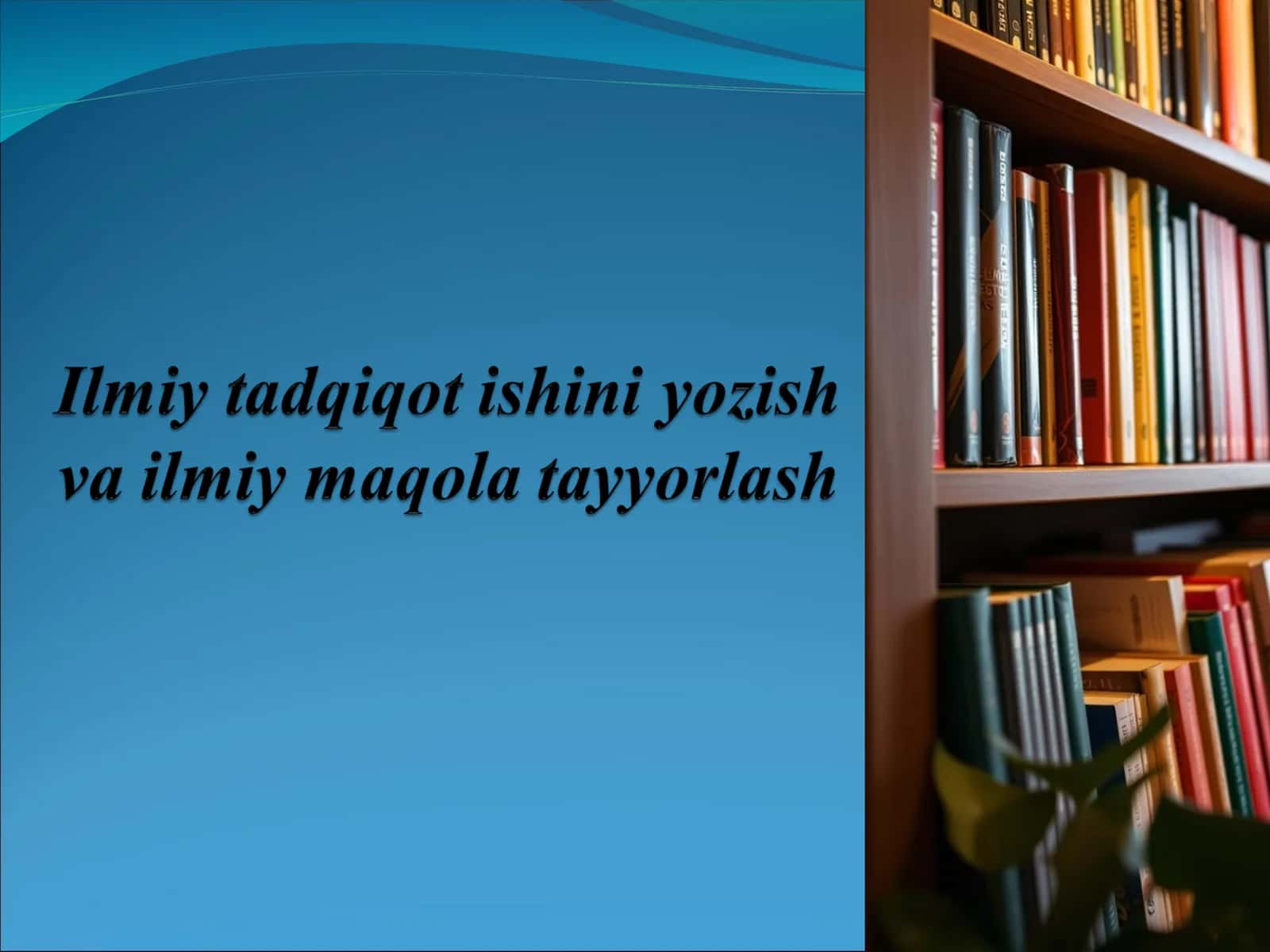 Ilmiy maqola va uning dolzarbligi, maqsadi 1