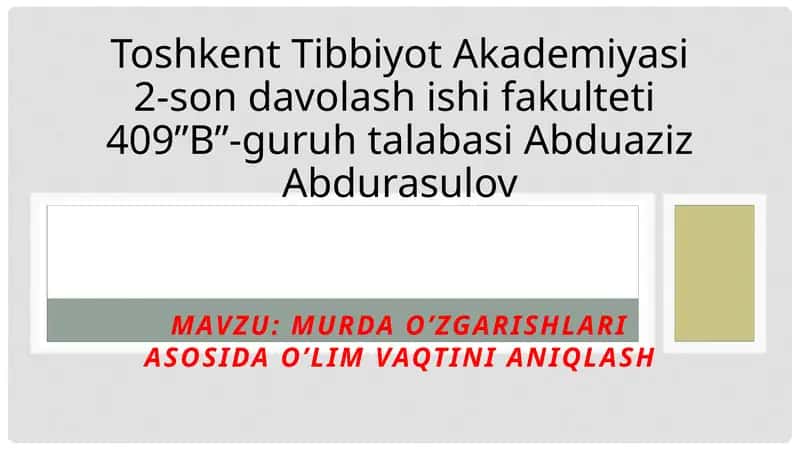 Murdao’zgarishlar va murdani qo'zdan kechirish 1