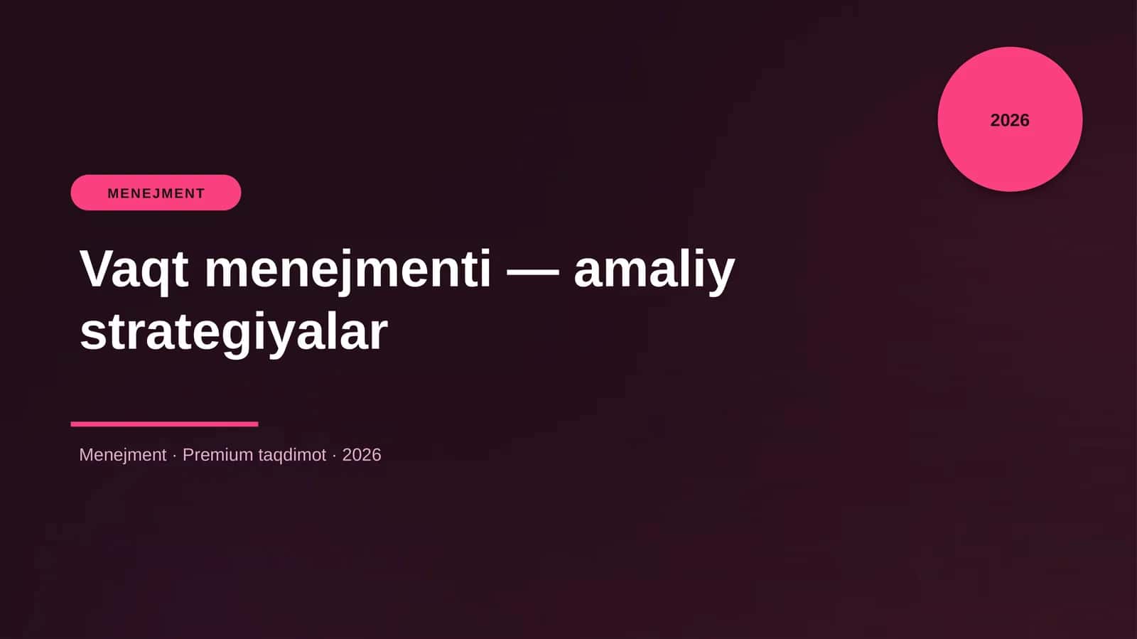 Vaqt menejmenti — amaliy strategiyalar 1