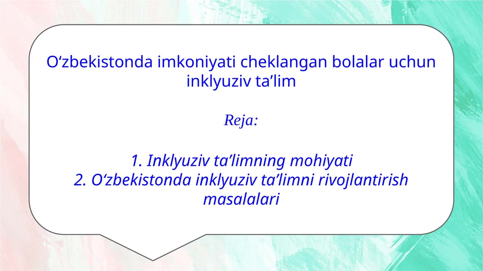 Oʻzbekistonda imkoniyati cheklangan bolalar uchun inklyuziv taʼlim 1