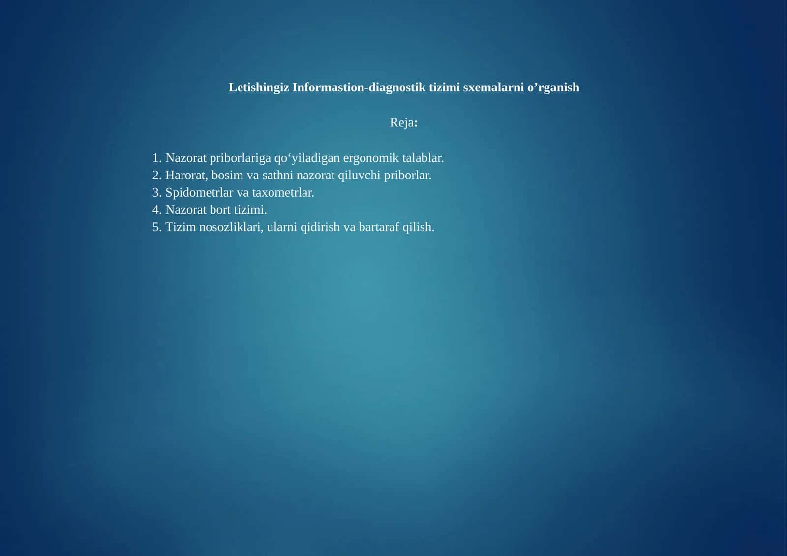 Letishingiz Informastion-diagnostik tizimisxemalarnio’rganish 1