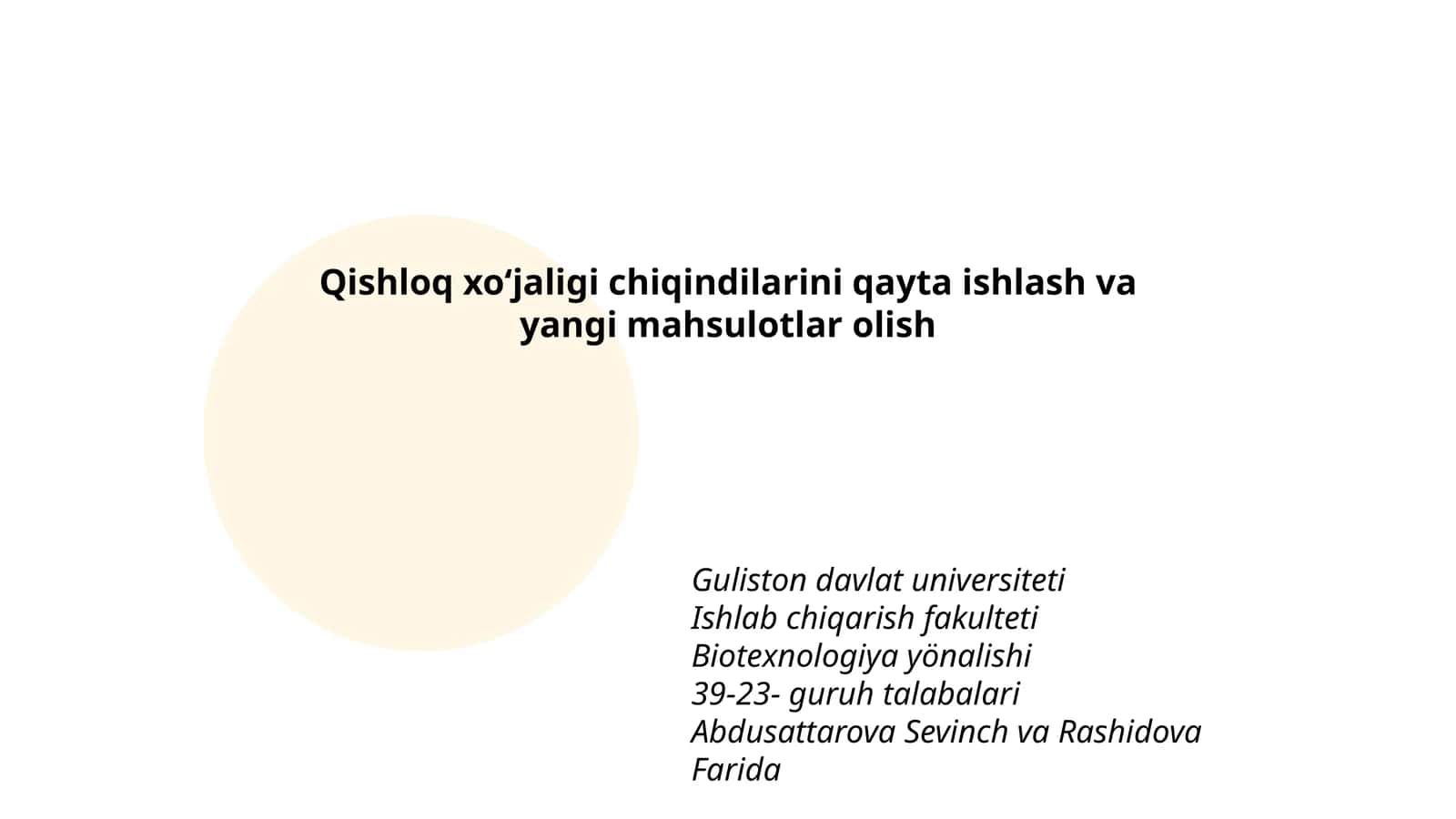 Qishloq xoʻjaligi chiqindilarini qayta ishlash va yangi mahsulotlar olish 1