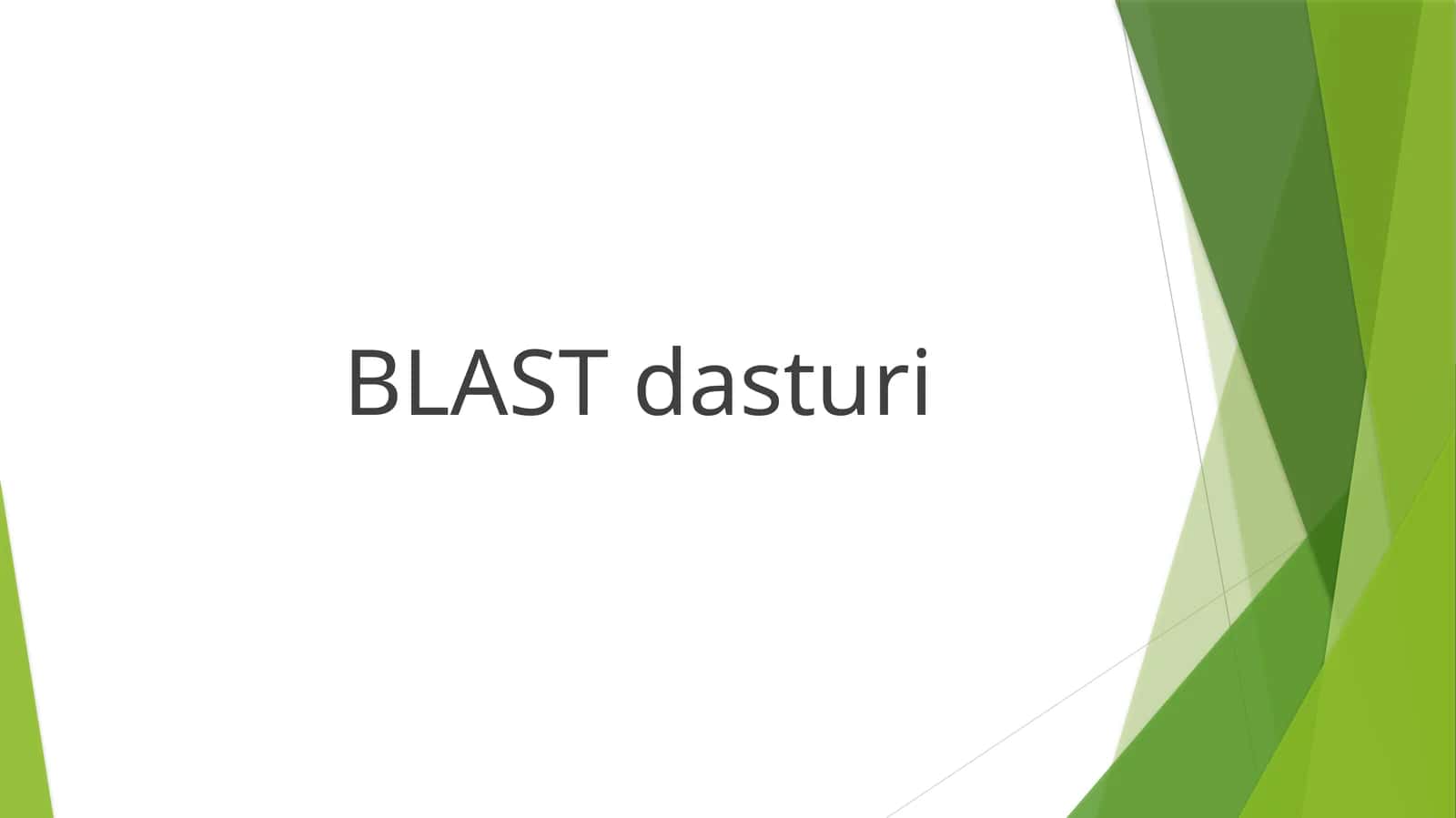 BLAST dasturi 1