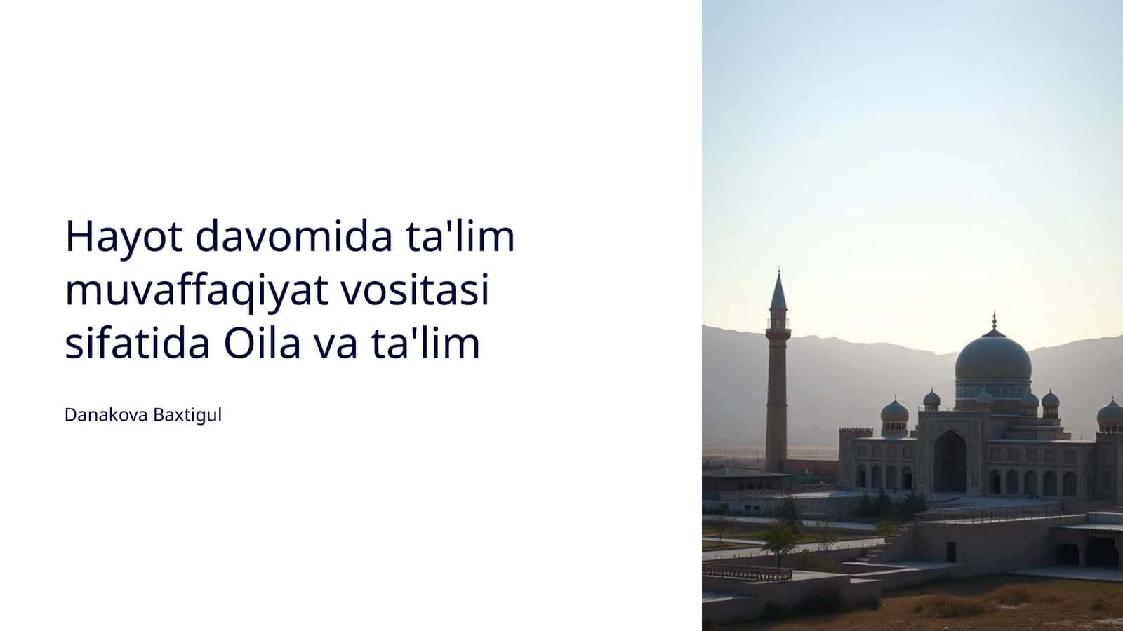 Hayot davomida ta'lim muvaffaqiyat vositasi sifatida Oila va ta'lim 1