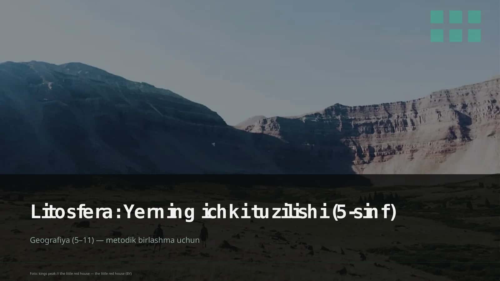 Litosfera: Yerning ichki tuzilishi (5-sinf) 1