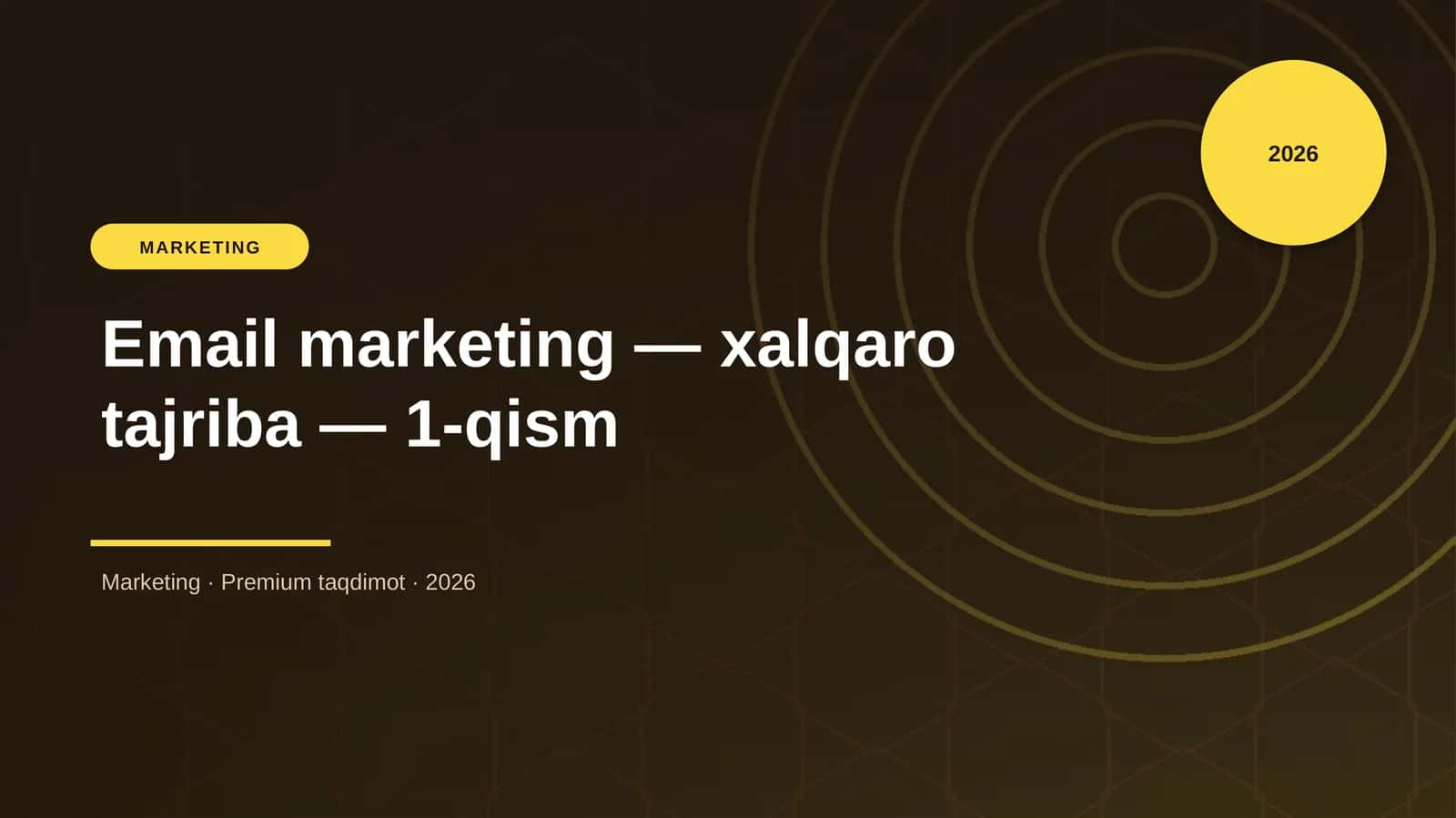 Email marketing — xalqaro tajriba — 1-qism 1