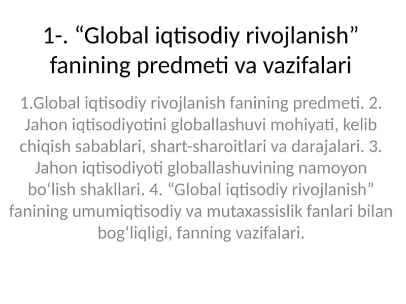 "Global iqtisodiy rivojlanish" fanining predmeti va vazifalari 1