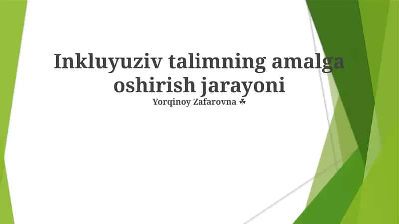 Inkluyuziv talimning amalga oshirish jarayoni 1