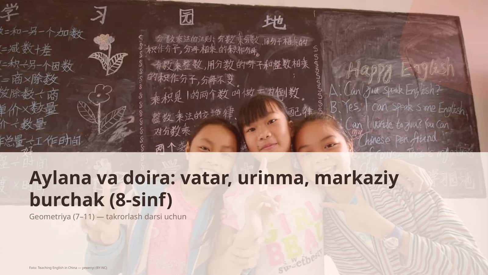 Geometriya (7– 11) — takrorlash darsi uchun 1