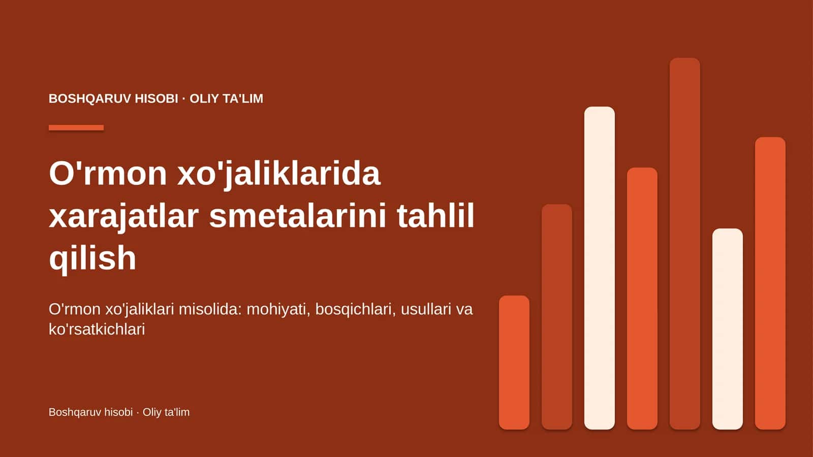 o'rmon xo'jaliklarida xarajatlar smetalarini tahlil qilish 8723 1