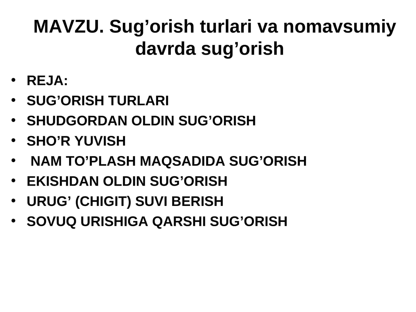 Sug’orish turlari va nomavsumiy davrda sug’orish 1