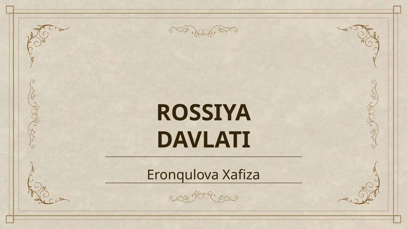 ROSSIYA DAVLATI 1
