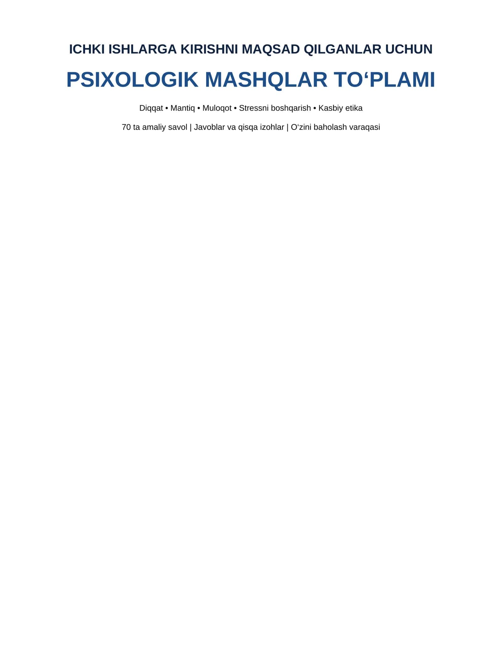 Ichki ishlarga kiruvchilar uchun psixologik mashqlar to‘plami — 70 ta savol va javoblar 1