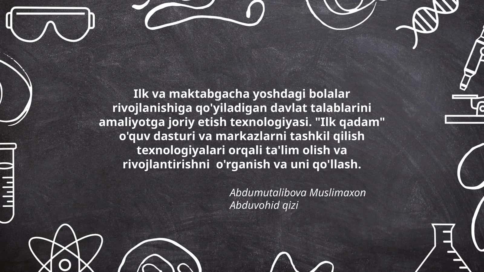 Ilk va maktabgacha yoshdagi bolalar rivojlanishiga qo'yiladigan davlat talablarini amaliyotga joriy etish texnologiyasi. "Ilk qadam" o'quv dasturi va markazlarni tashkil qilish texnologiyalari orqali ta'lim olish va rivojlantirishni o'rganish va uni qo'llash 1