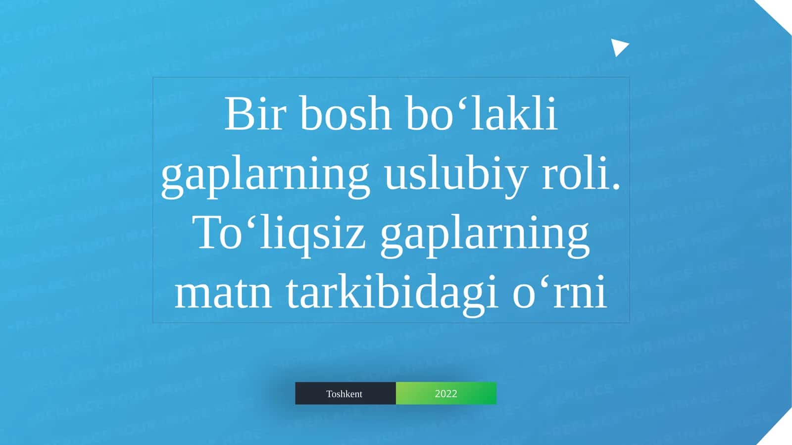 Bir bosh boʻlakli gaplarning uslubiy roli. Toʻliqsiz gaplarning matn tarkibidagi oʻrni 1