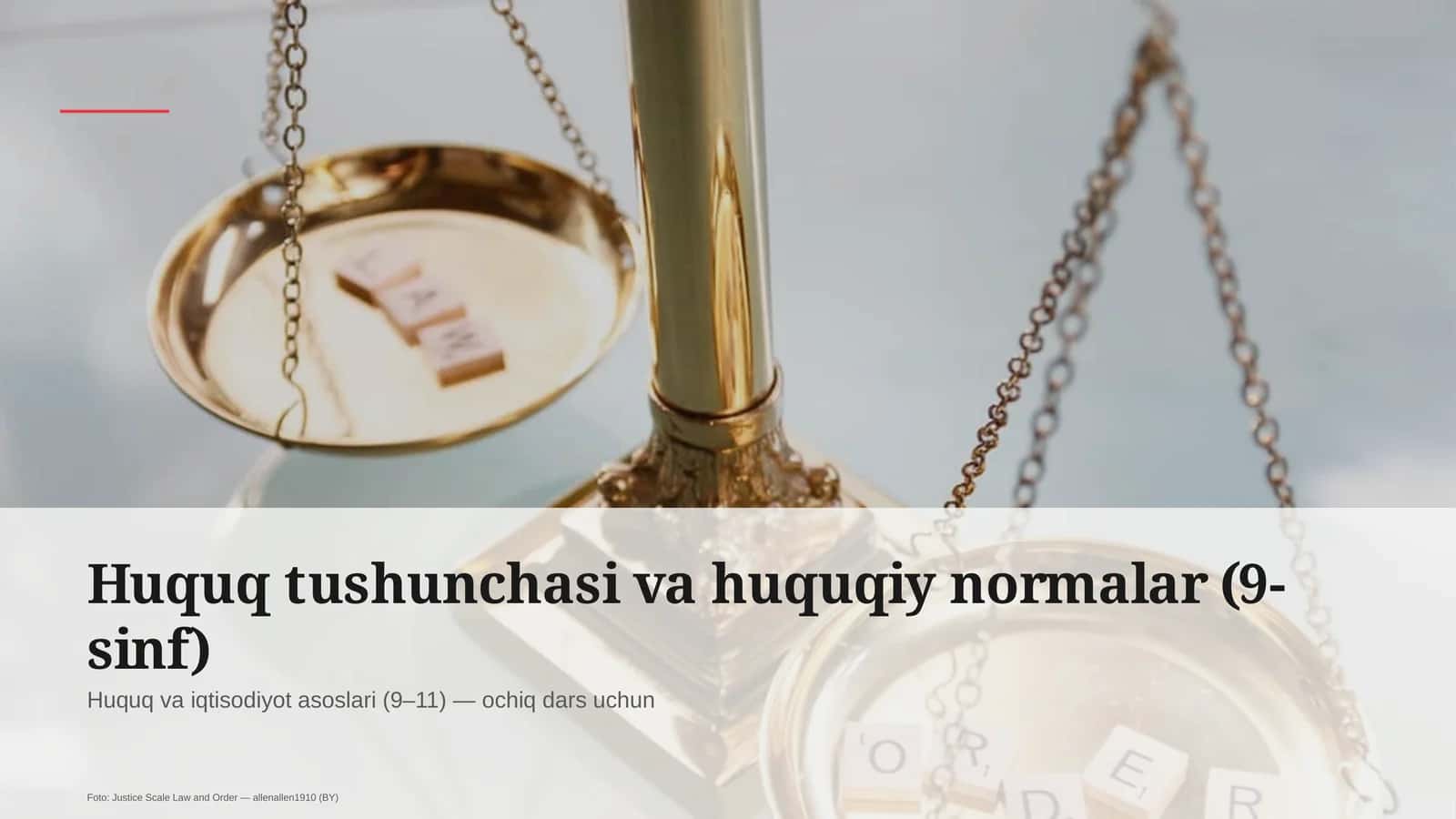 Huquq tushunchasi va huquqiy normalar (9-sinf) 1
