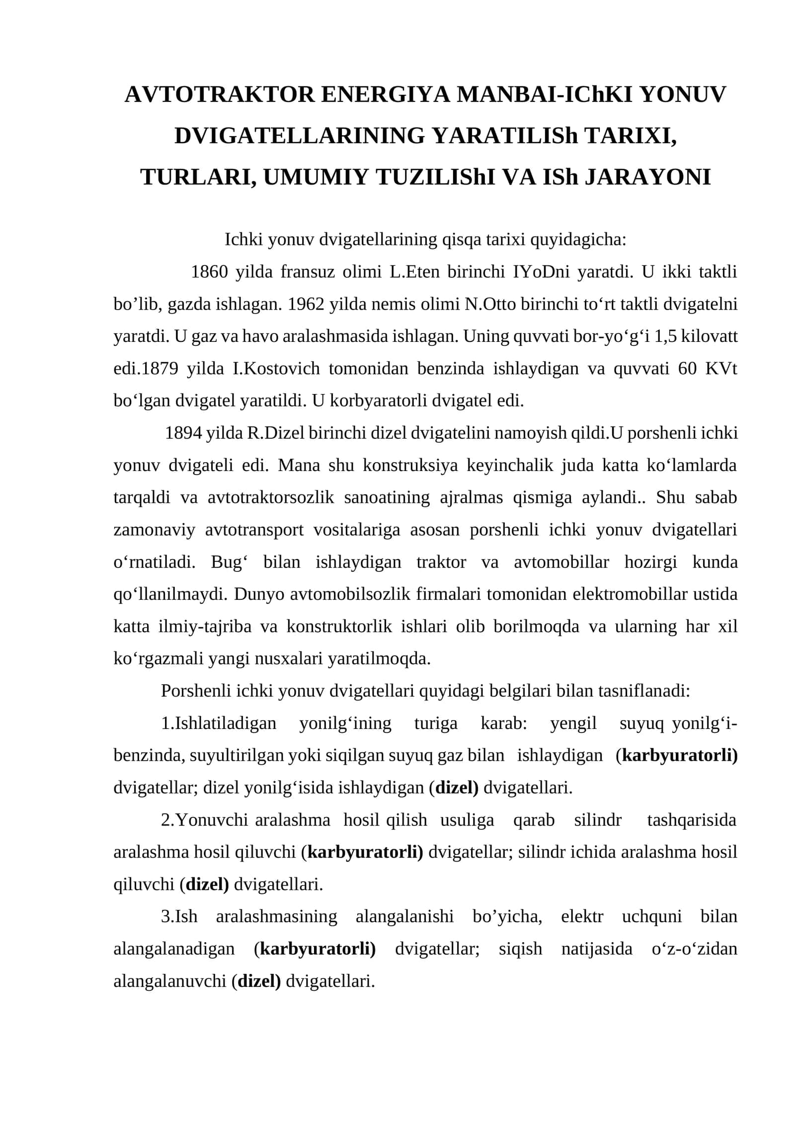 AVTOTRAKTOR ENERGIYA MANBAI-IChKI YONUV DVIGATELLARINING YARATILISh TARIXI, TURLARI, UMUMIY TUZILIShI VA ISh JARAYONI 1