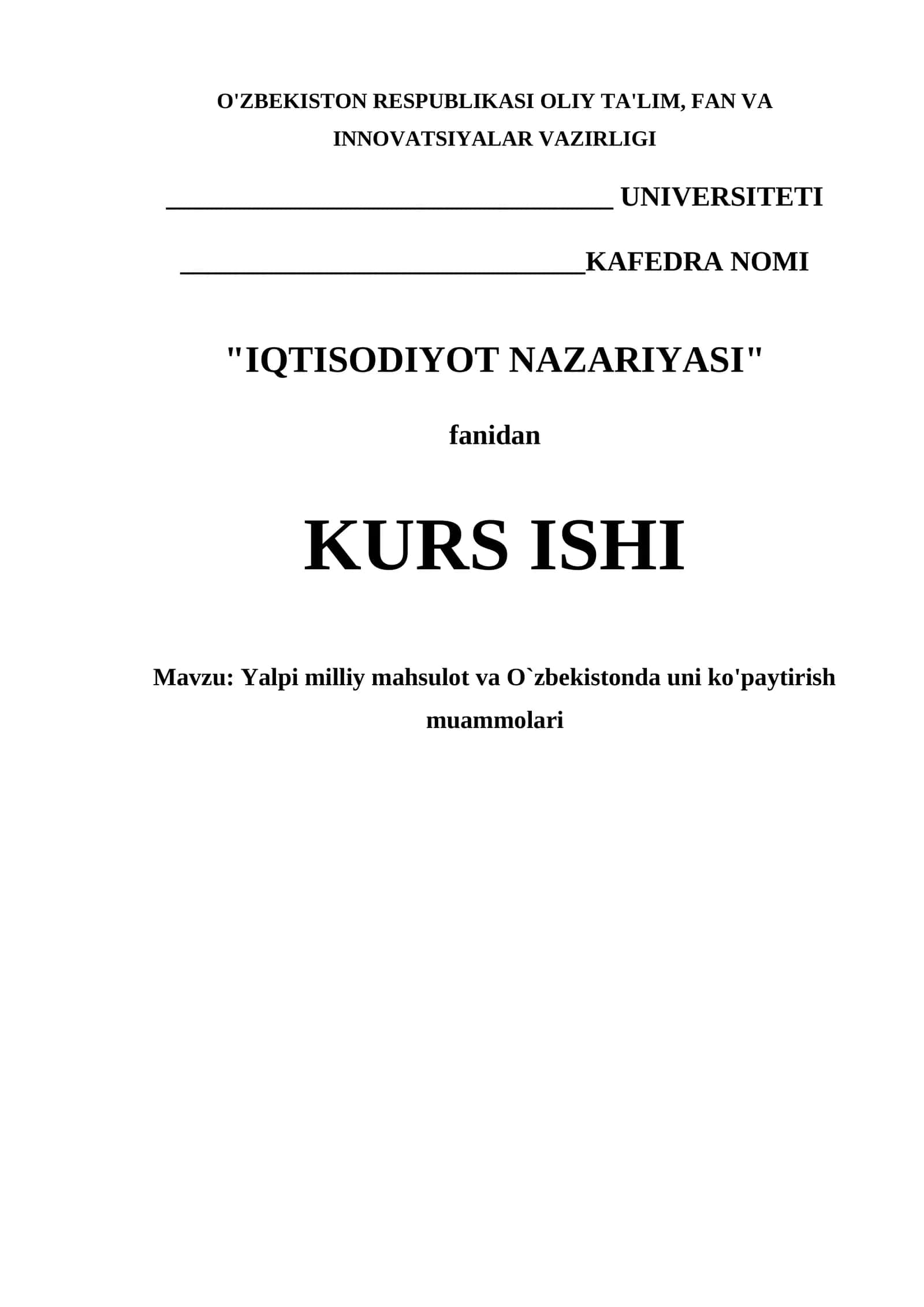 Yalpi milliy mahsulot va O`zbekistonda uni ko'paytirish muammolari 1
