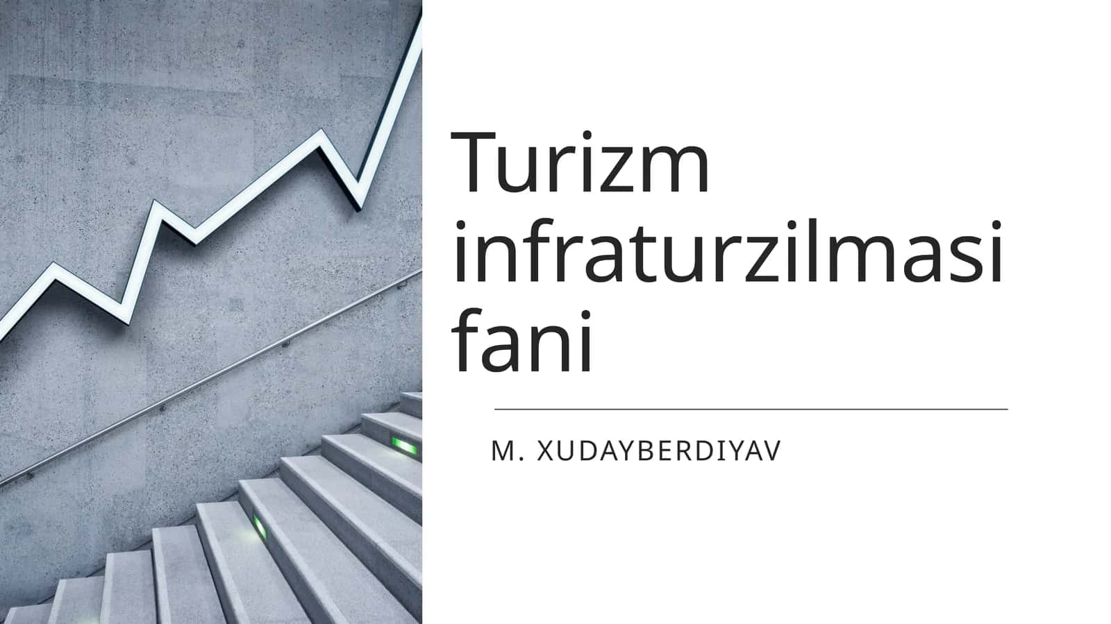 Turizminfraturzilmasifani 1