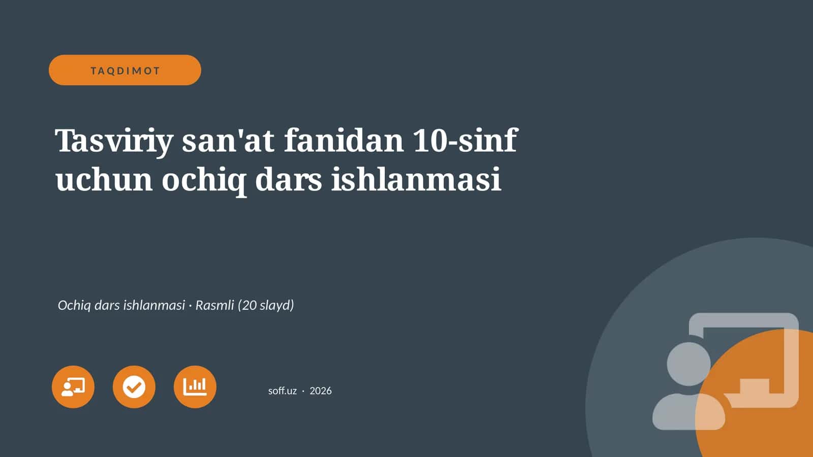 Mavzu: Tasviriy san'at fanidan 10-sinf uchun ochiq dars ishlanmasi 1