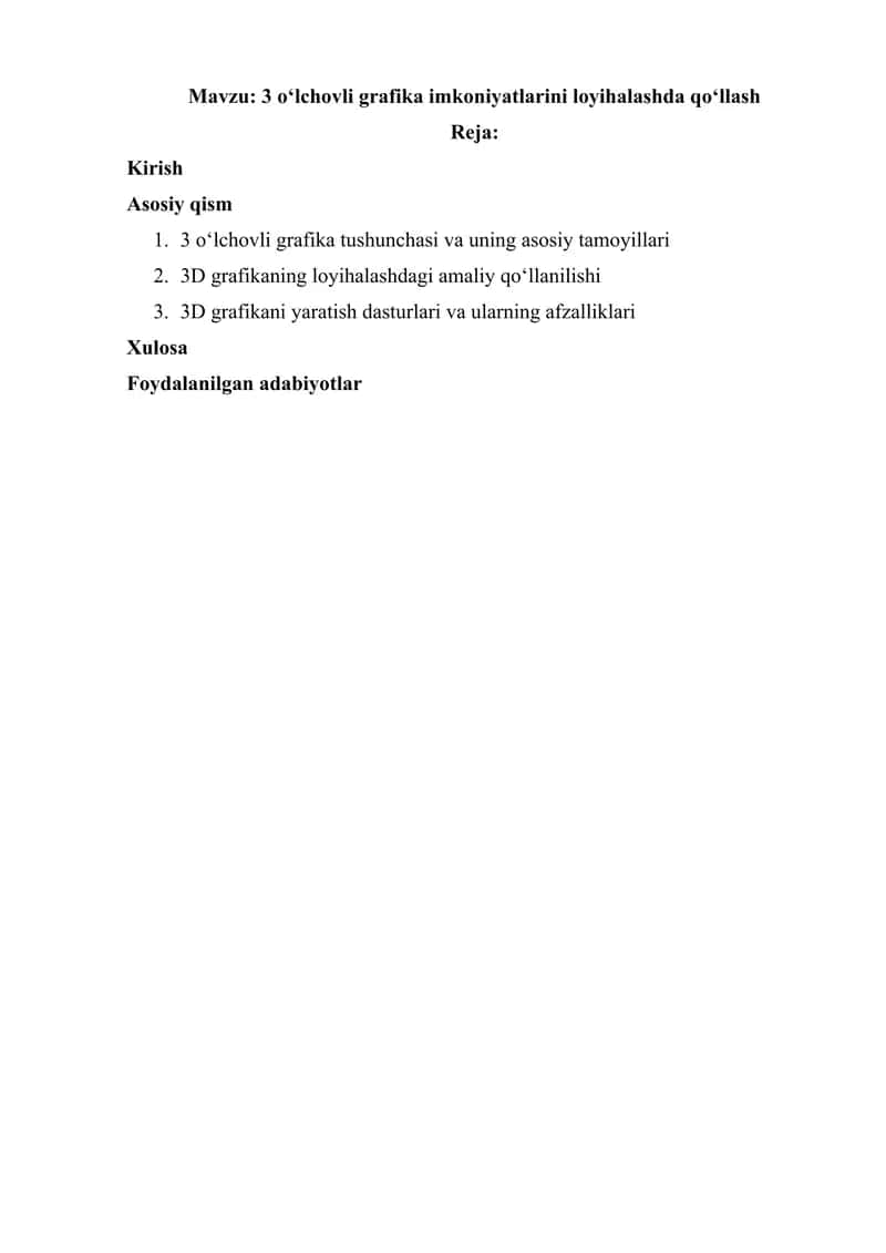 3 oʻlchovli grafika imkoniyatlarini loyihalashda qoʻllash 1