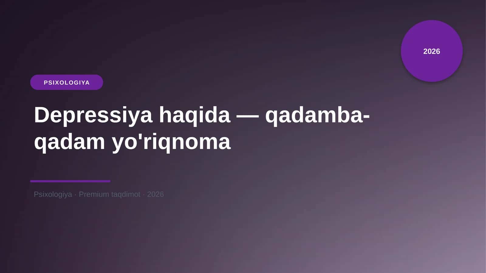 Depressiya haqida — qadamba-qadam yo'riqnoma 1
