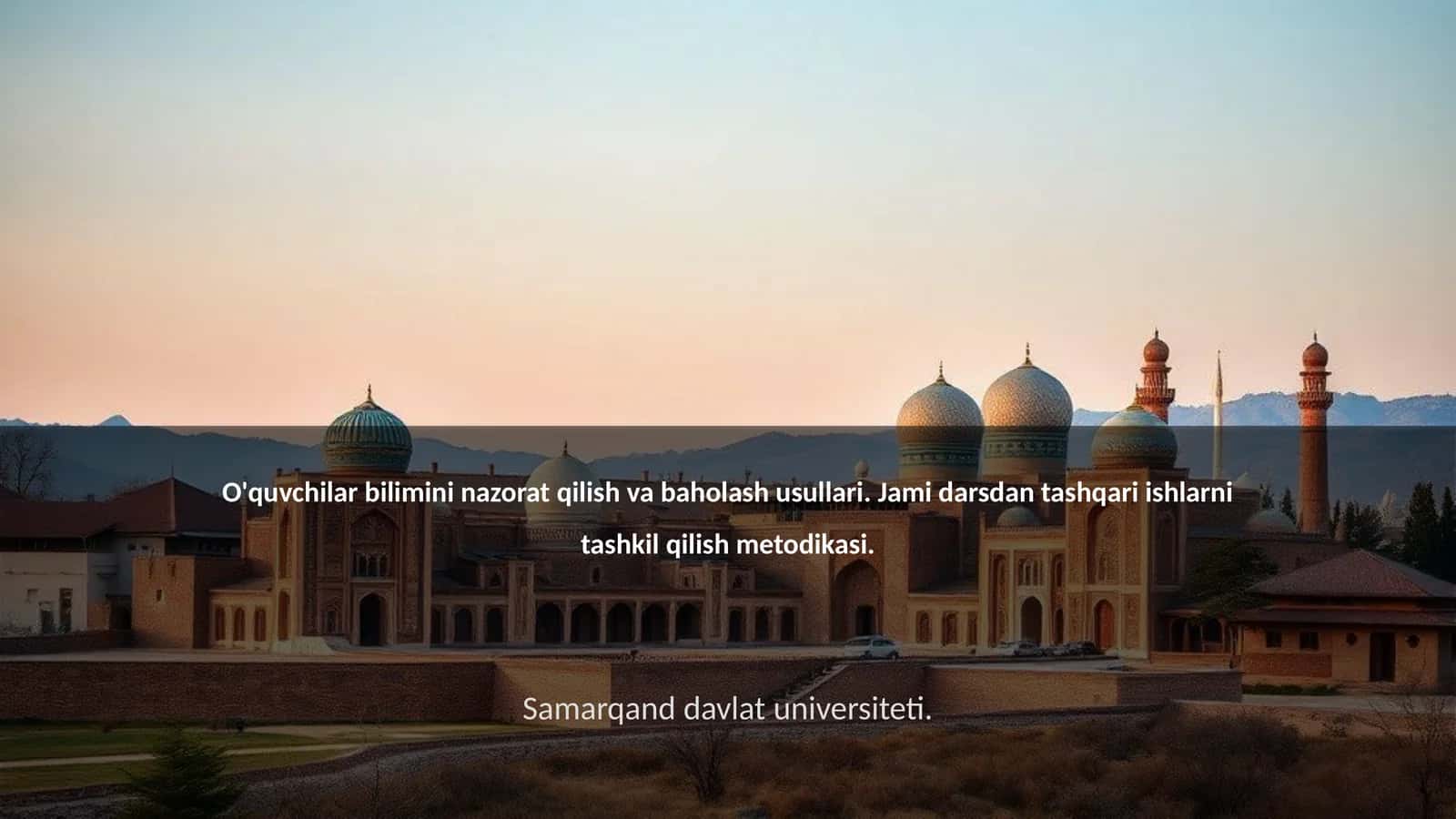 O'quvchilar bilimini nazorat qilish usullari 1
