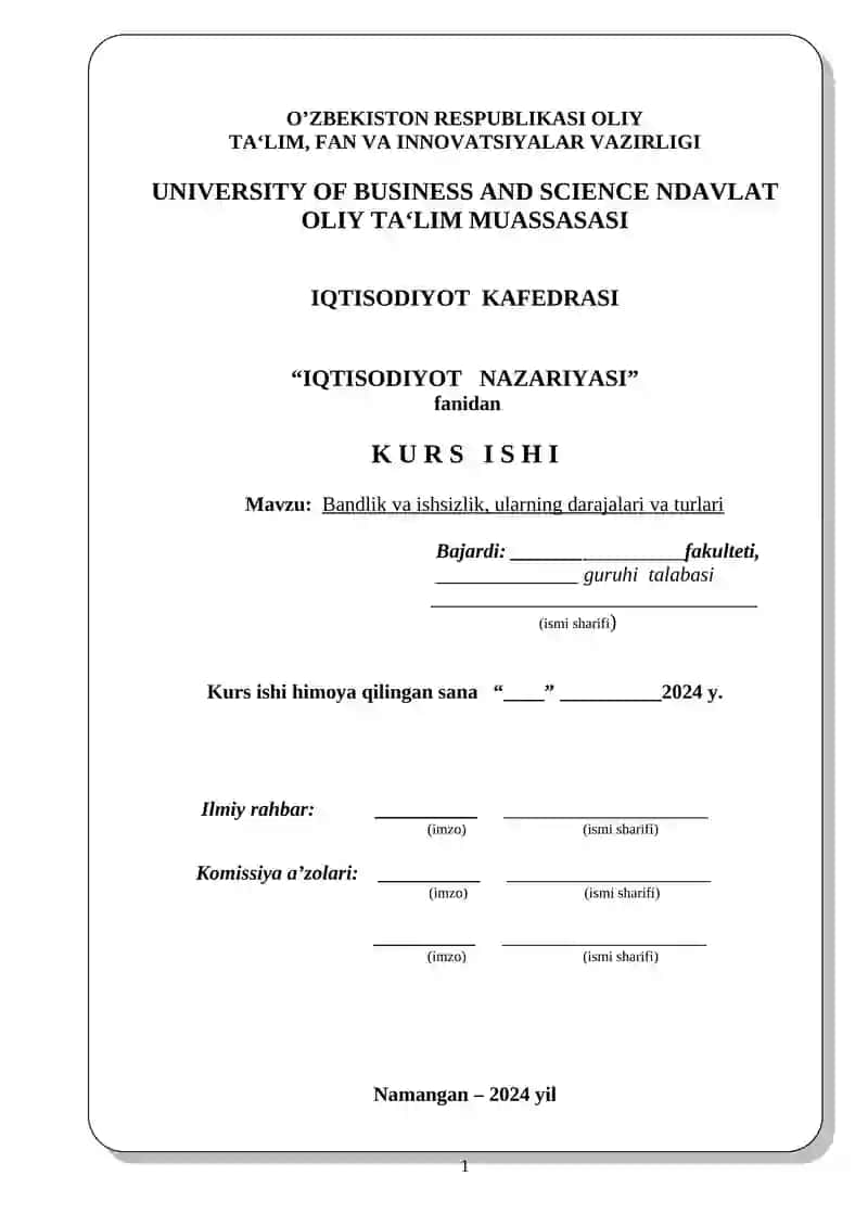 "IQTISODIYOT NAZARIYASI" Kurs ishi