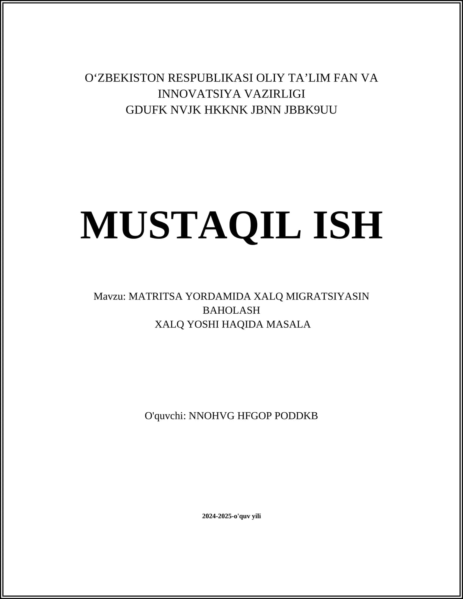 MATRITSA YORDAMIDA XALQ MIGRATSIYASIN BAHOLASH 1