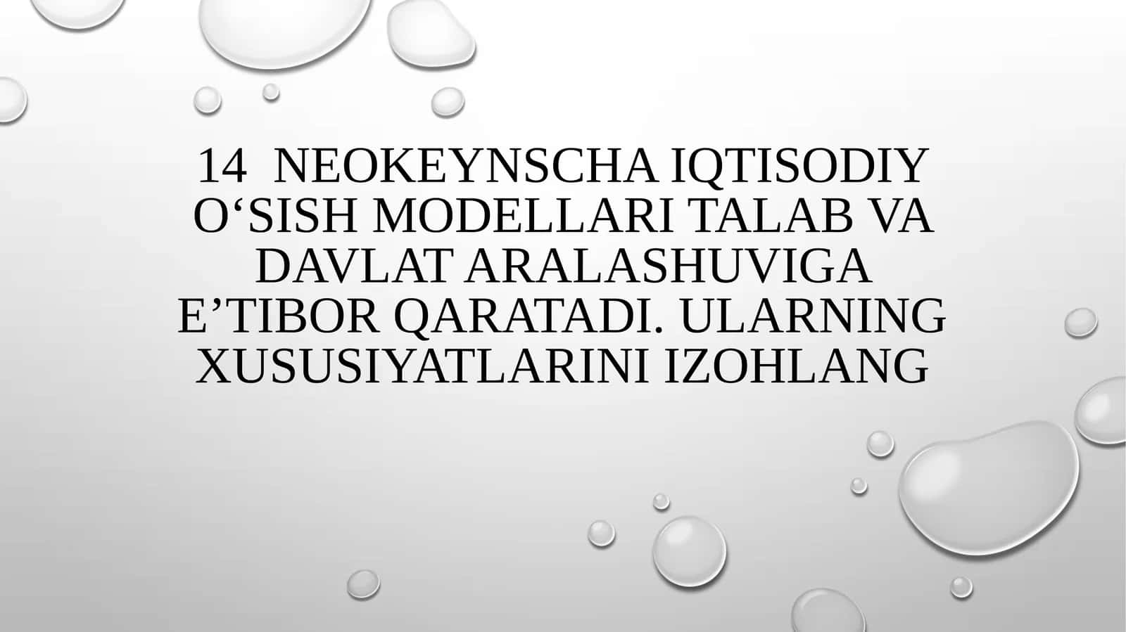 Neokeynscha iqtisodiyo o‘sish modellari 1