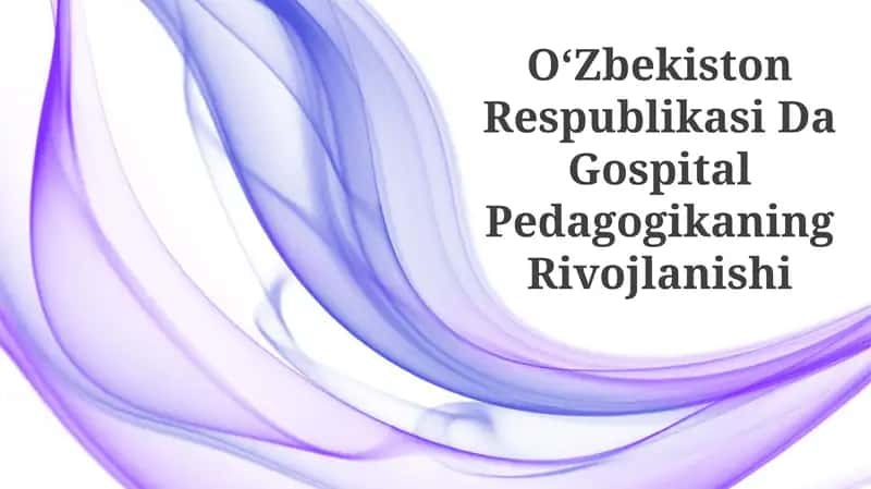 Kasalxona Pedagogikasi Tarixi 1