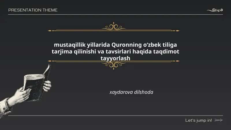 Mustaqillik yillarida Quronning oʻzbek tiliga tarjima qilinishi va tavsirlari haqida taqdimot tayyorlash 1