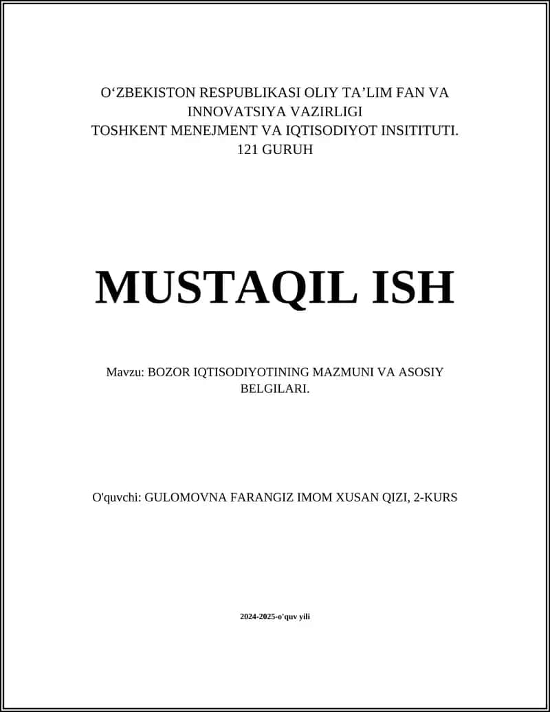 BOZOR IQTISODIYOTINING MAZMUNI VA ASOSIY BELGILARI 1
