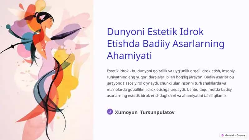 Badiiy Asarlarning Estetik Idrok Etishdagi O'rni va Ahamiyati 1