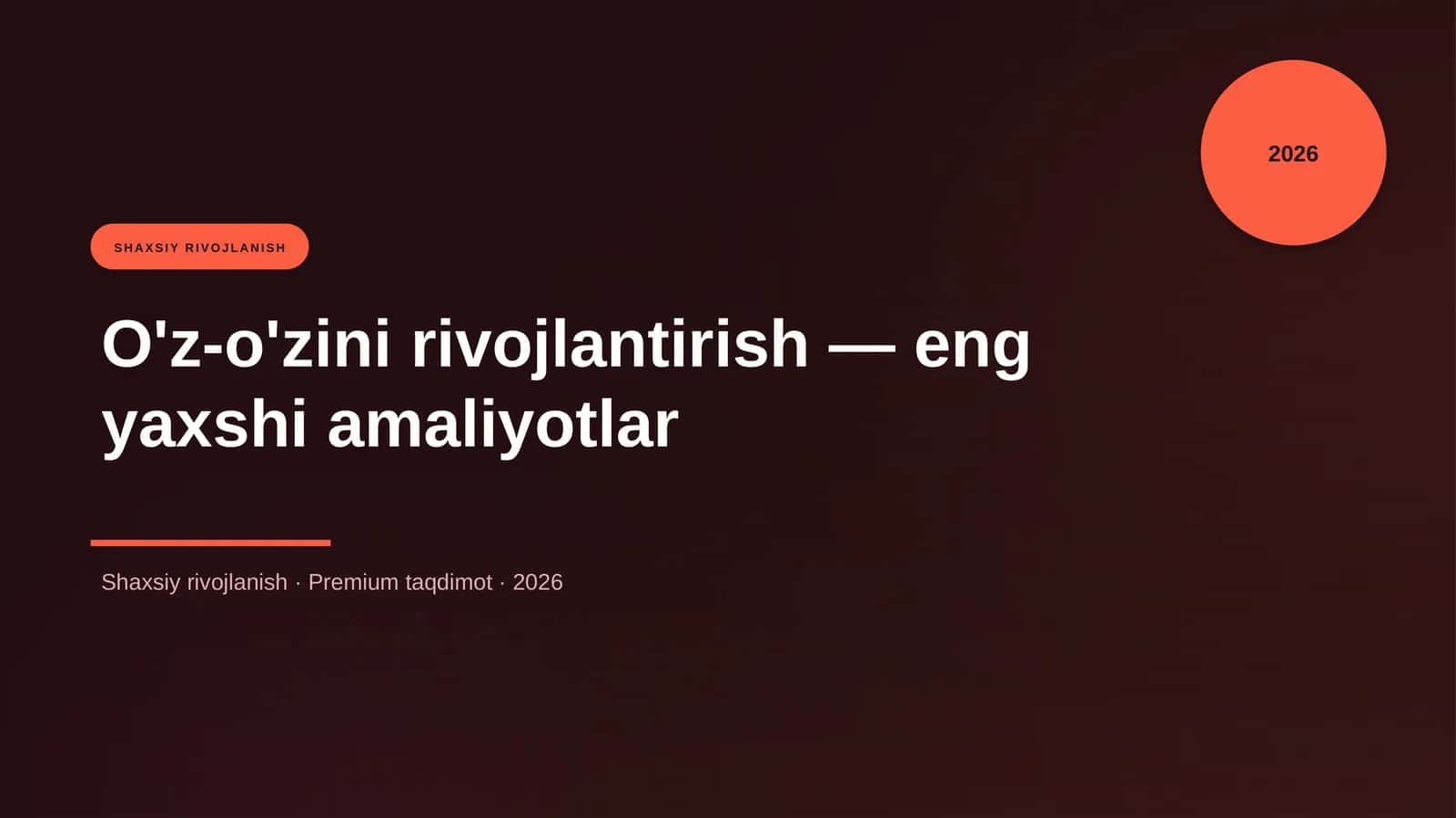 O'z-o'zini rivojlantirish — eng yaxshi amaliyotlar 1
