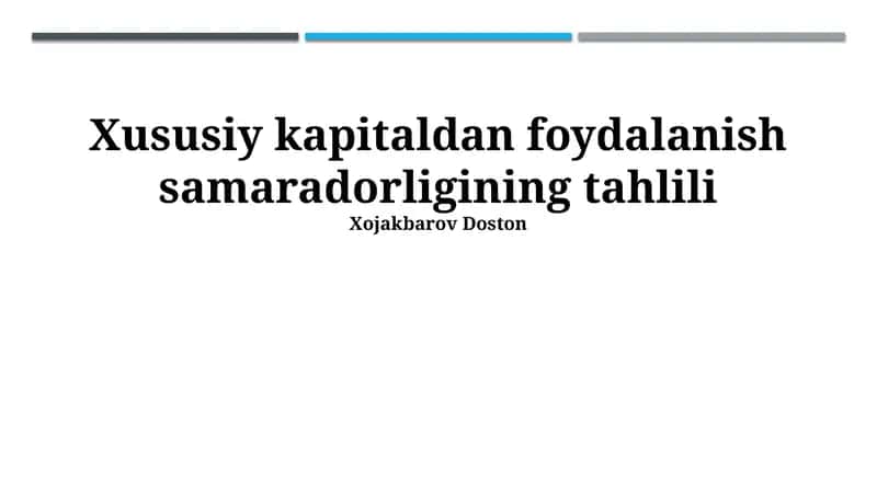 Xususiy kapitaldan foydalanish samaradorligining tahlili 1