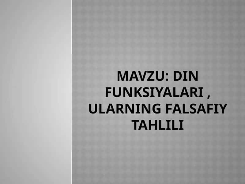 Din funksiyalari, ularning falsafiy tahlili 1