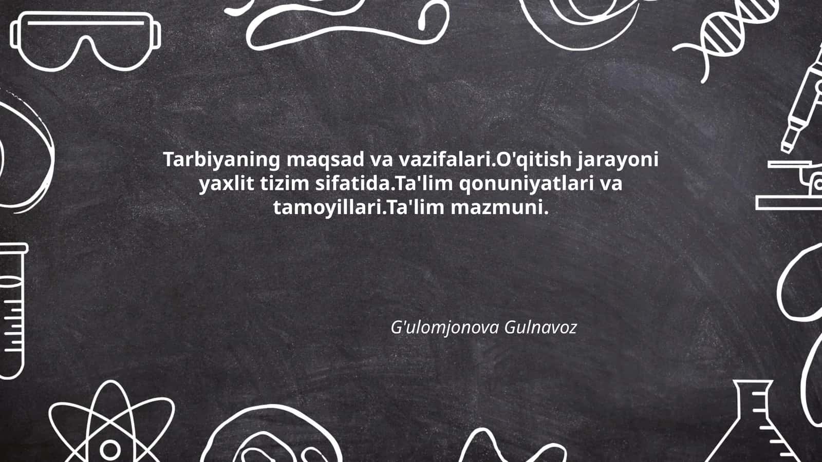Tarbiyaning maqsadlari va vazifalari 1