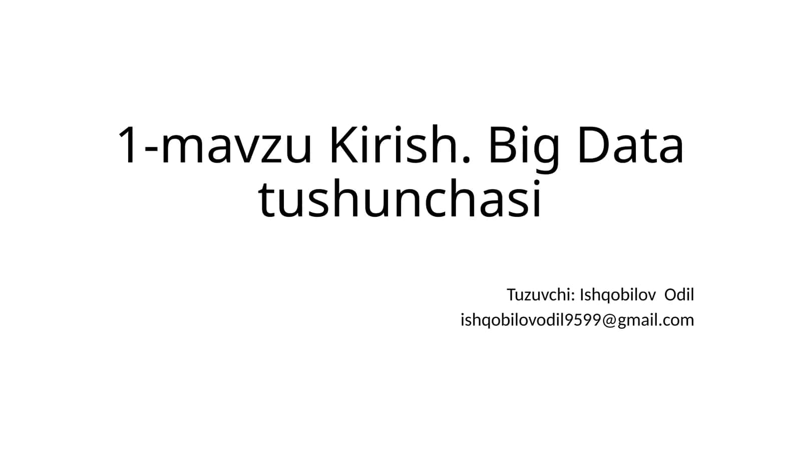 Big Data tushunchasi 1