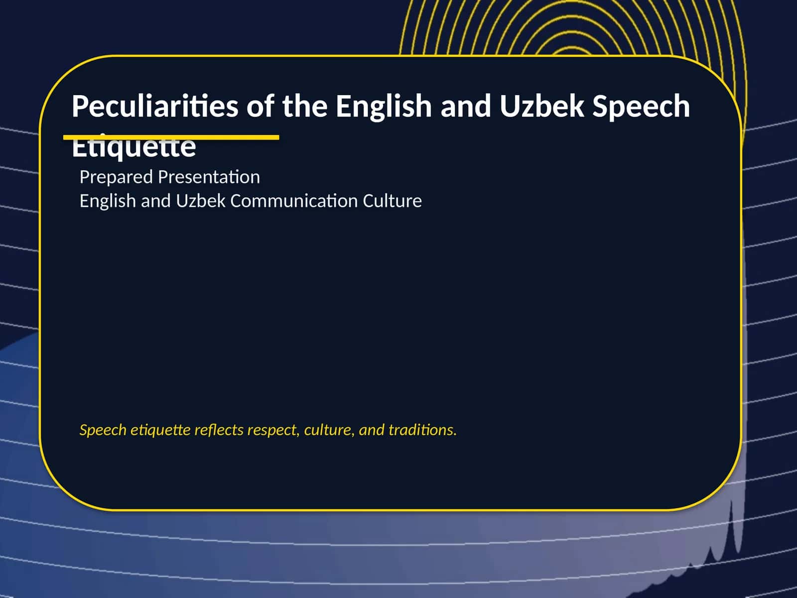 Peculiarities of the English and Uzbek Speech Etiquette 1