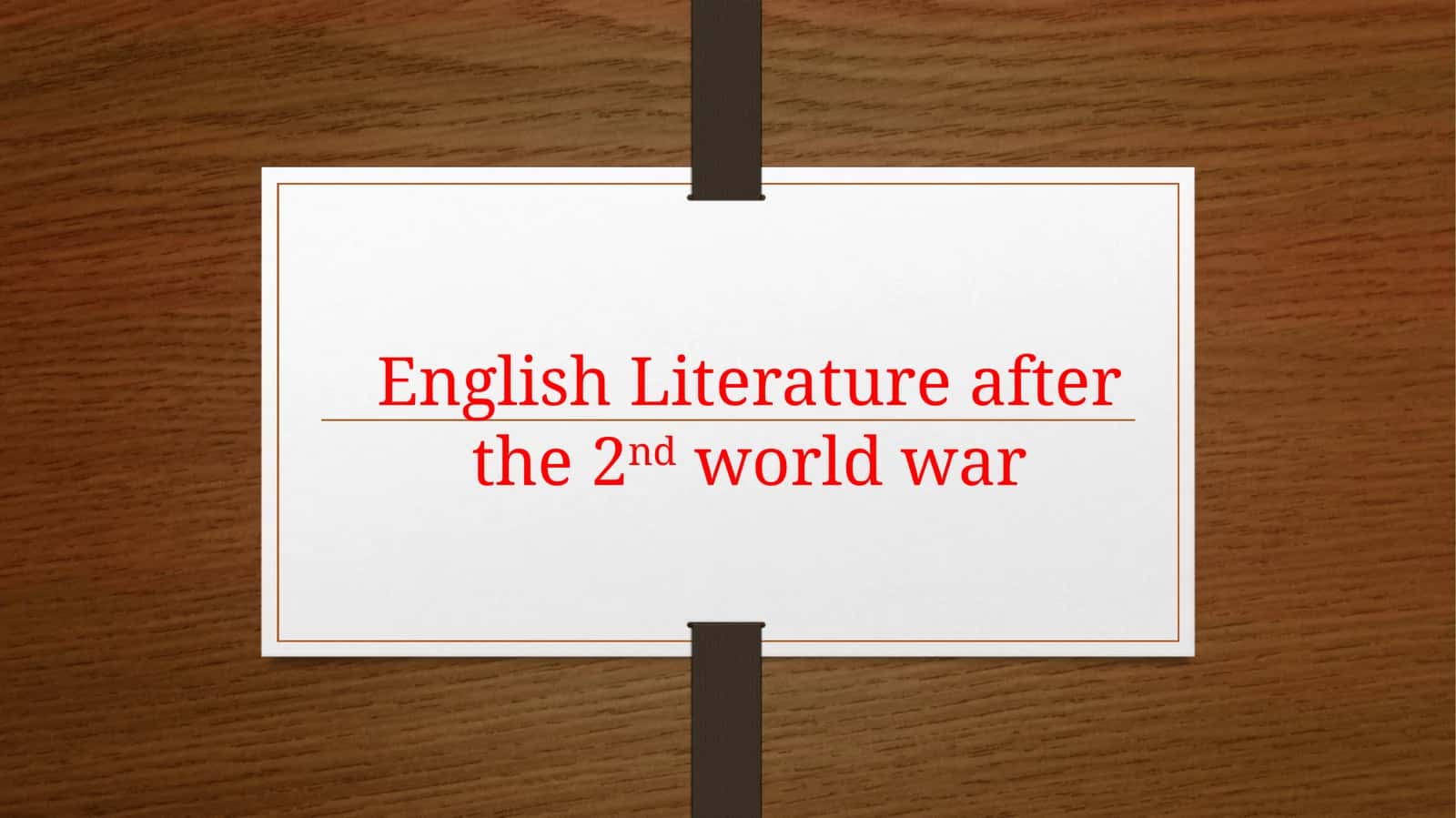 English Literature after the 2ndworld war 1