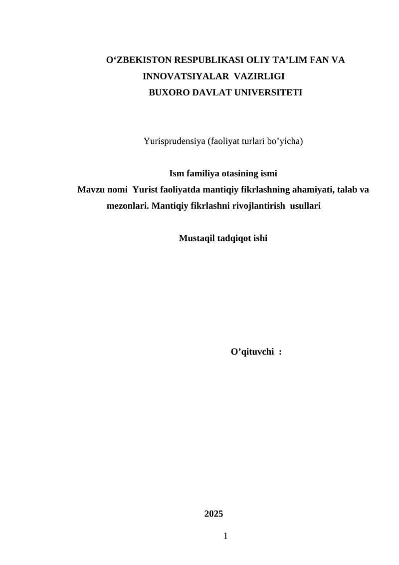 Yurist faoliyatda mantiqiy fikrlashning ahamiyati, talab va mezonlari 1